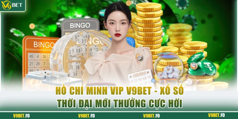 Hồ Chí Minh VIP