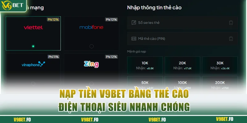 Nạp tiền V9bet bằng thẻ cào điện thoại siêu nhanh chóng