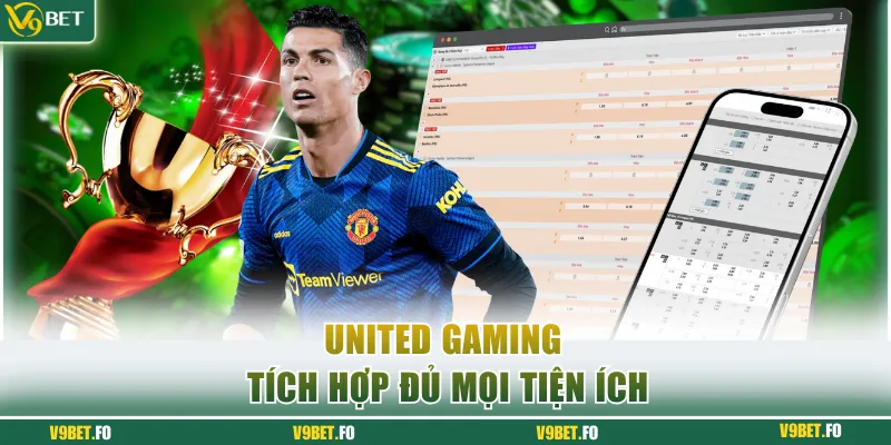 Sảnh United Gaming tích hợp đủ mọi tiện ích